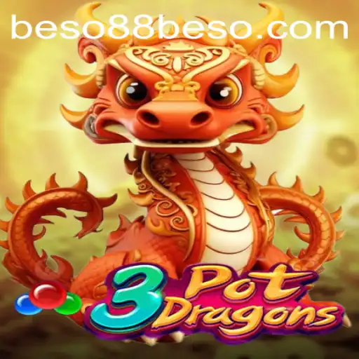 Unveiling the Exciting World of 3PotDragons: A Dive into Beso88's Latest Gaming Sensation