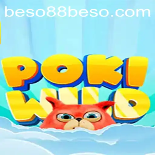 Dive into the Thrilling World of PokiWild with Beso88