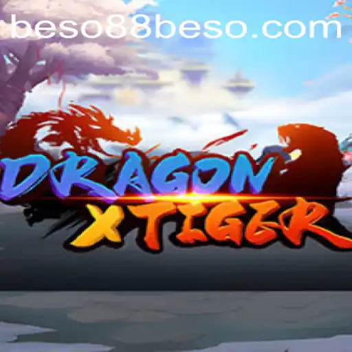 DragonXTiger: An Epic Adventure with Beso88