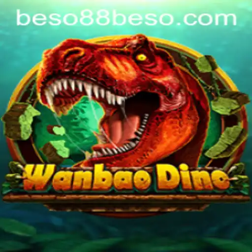 Explore the Exciting World of WanBaoDino and the Role of Beso88